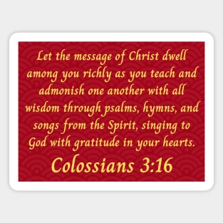 Bible Verse Colossians 3:16 Magnet